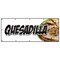 Signmission QUESADILLA BANNER SIGN cheese mexican vegetarian chicken vegetable beef B-120 Quesadilla - alternate 1